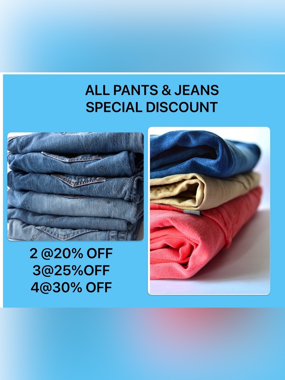 SATURDAY AFTERNOON, SPECIAL ON ALL MEN AND WOMEN JEANS/ PANTS/ LEGGING / SHORTS